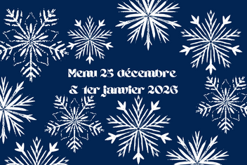 Menu 25 décembre  & 1er janvier 2026